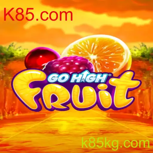 GoHighFruit: A Experiência de Jogo Inovadora com K85.com