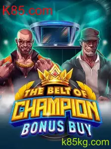 Explorando o Mundo de TheBeltOfChampionBonusBuy em K85.com